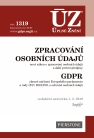 ÚZ – 1319 GDPR, Zpracování osobních údajů