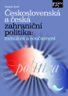 Československá a česká zahraniční politika: