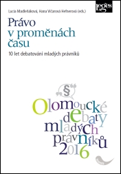 Právo v proměnách času: 10 let debatování mladých právníků