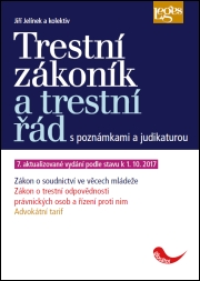 Trestní zákoník a trestní řád s poznámkami a judikaturou