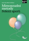 Mimosoudní metody řešení sporů