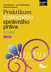 Praktikum z obecného správního práva 2. část