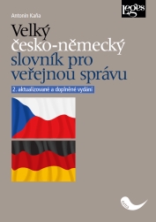 Velký česko-německý slovník pro veřejnou správu