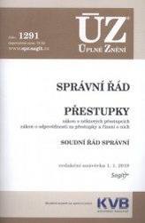 ÚZ - 1291 Správní řád, Přestupky, Soudní řád správní 2019