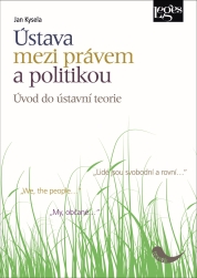 Ústava mezi právem a politikou