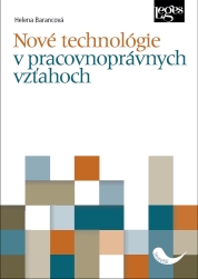 Nové technológie v pracovnoprávnych vzťahoch