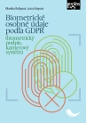 Biometrické osobné údaje podľa GDPR