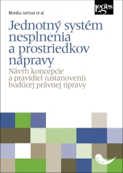 Jednotný systém nesplnenia a prostriedkov nápravy