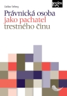 Právnická osoba jako pachatel trestného činu