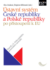 Ústavní systém České a Polské republiky po přistoupení k Evropské unii