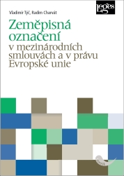 Zeměpisná označení v mezinárodních smlouvách a v právu Evropské unie