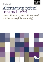 Alternativní řešení trestních věcí