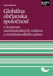 Globálna občianska spoločnosť v kontexte medzinárodných vzťahov a medzinárodného práva