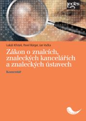 Zákon o znalcích, znaleckých kancelářích a znaleckých ústavech