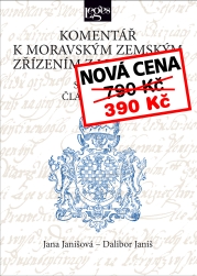 Komentář k moravským zemským zřízením z let 1516-1604 - Svazek II.