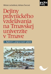 Dejiny právnického vzdelávania na Trnavskej univerzite v Trnave 