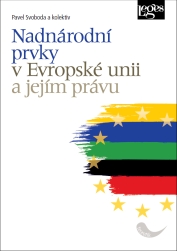 Nadnárodní prvky v Evropské unii a jejím právu