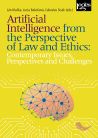 Artificial Intelligence from the Perspective of Law and Ethics: Contemporary Issues, Perspectives and Challenges