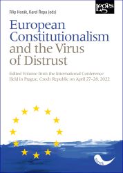 European Constitutionalism and the Virus of Distrust 