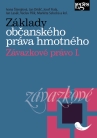 Základy občanského práva hmotného. Závazkové právo I