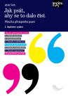 Jak psát, aby se to dalo číst - 2. doplněné vydání