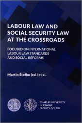 Labour law and social security law at the crossroads: focused on international labour law standards and social reforms  