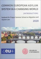 Common European Asylum System in a Changing World (Introduction)  