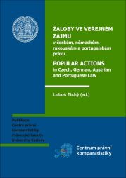Žaloby ve veřejném zájmu v českém, německém, rakouském a portugalském právu 