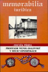 Profesor Wenig-Malovský v mých vzpomínkách 