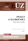 ÚZ - 1538 Znalci a tlumočníci