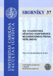 VIII. Studentská vědecká konference mezinárodního práva veřejného  