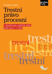 Trestní právo procesní – 7. aktualizované a doplněné vydání