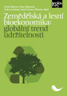 Zemědělská a lesní bioekonomika: globální trend udržitelnosti