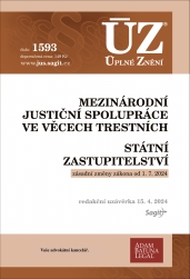 ÚZ – 1593 Mezinárodní justiční spolupráce ve věcech trestních. Státní zastupitelství