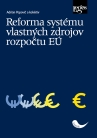 Reforma systému vlastných zdrojov rozpočtu EÚ