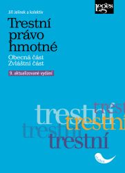 Trestní právo hmotné - 9. vydání