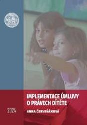 Implementace úmluvy o právech dítěte