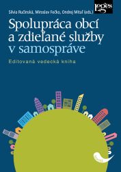 Spolupráca obcí a zdieľané služby v samospráve