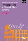 Praktikum z římského práva - 4. doplněné vydání