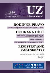 ÚZ - 1678 Rodinné právo, Ochrana dětí a rodiny, Dětský ombudsman, Registrované partnerství
