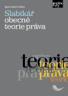 Slabikář obecné teorie práva 