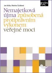 Nemajetková újma způsobená protiprávním výkonem veřejné moci