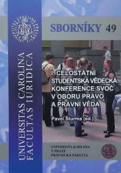 I. Celostátní studentská vědecká konference SVOČ v oboru právo a právní věda  