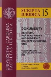 DOKUMENTY ke studiu práva ochrany hospodářské soutěže Evropské unie  