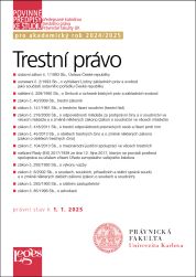 Povinné předpisy ke studiu: Trestní právo